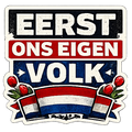 Eerst Ons Eigen Volk Sticker 10CM – Maak Nederland Nederland Weer